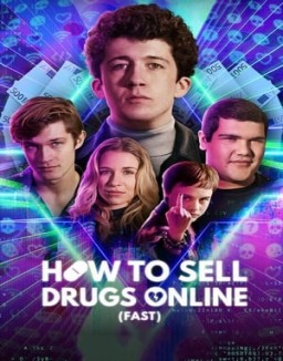 voir serie How to Sell Drugs Online (Fast) saison  3