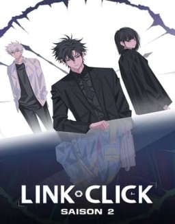 voir serie Link Click saison  2