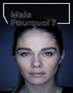 série Mais pourquoi ?