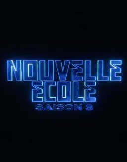 série Nouvelle école