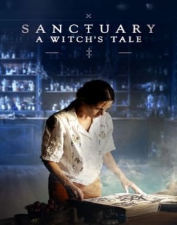 série Sanctuary: A Witch's Tale