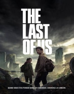 voir serie The Last of Us saison  1