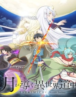 voir serie TSUKIMICHI -Moonlit Fantasy- saison  1